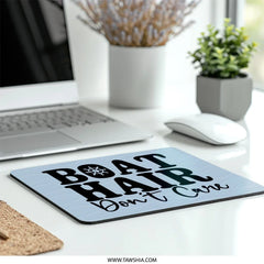 Boat Hair Don't Care MousePad, Nautical Mouse Pad, Boating Gift, Funny Mousepad, Lake Life Decor, Gift for Boaters, Lake Lover Gift - Tawshia