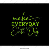 Everyday Earth Day Backpack, Earth Day Gift Idea, Green Text Graphic Backpack, Eco Friendly Theme Bag, Earth Lover Backpack - Tawshia