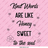 Kind Words Honey Sweet to Soul Pinback Button, Positive Message Badge, Cute Bees Flowers, Inspirational Gift, Encouragement - Tawshia