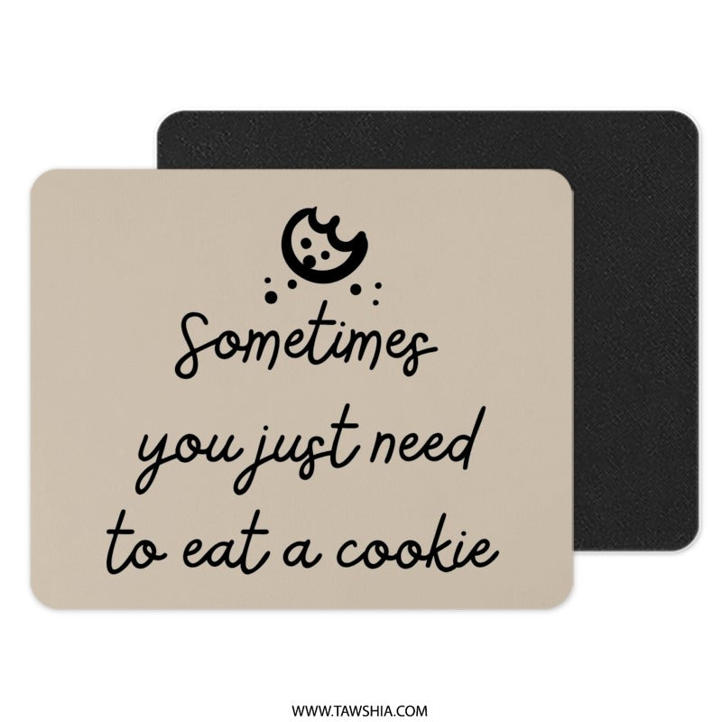 Cookie Mouse Pad, Eat a Cookie Quote, Funny Office Decor, Cute Desk Accessories, Work From Home Gift, Unique Mousepad, Whimsical Design - Tawshia