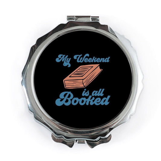 Booked Weekend Pocket Mirror, Book Lover Gift, Reader Present, Compact Mirror, Funny Bookworm, Literary Accessories, Handbag Mirror - Tawshia
