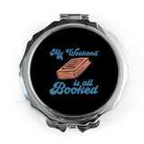 Booked Weekend Pocket Mirror, Book Lover Gift, Reader Present, Compact Mirror, Funny Bookworm, Literary Accessories, Handbag Mirror - Tawshia