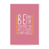 Be Kind Photographic Prints, Inspirational Quote Art, Motivational Wall Decor, Positive Affirmation Print, Modern Home Decor - Tawshia