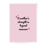 Mother's Strength Photographic Prints, Inspirational Quote Art, Heart Print, Mother's Day Gift, Wall Decor, Home Decor - Tawshia