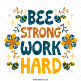 Bee Strong Work Hard Mug, Inspirational Coffee Mug, Motivational Gift Idea, Positive Vibes Mug, Cute Bee Mug, Office Mug, Gift for Her - Tawshia