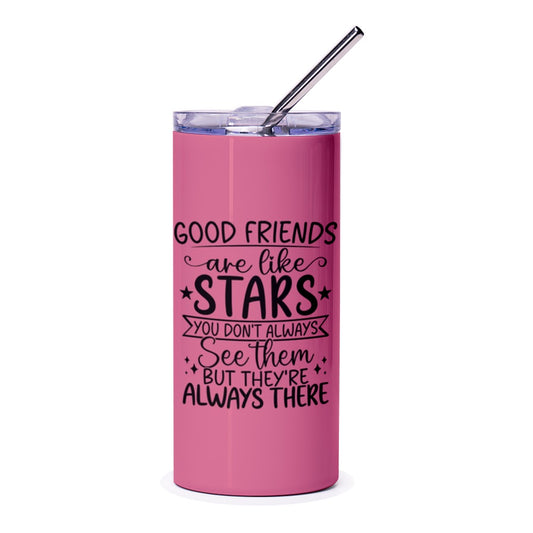 Best Friend Gift Tumbler, Friendship Quote Tumbler, Gift for Friend, Long Distance Friend Tumbler, Good Friends are Like Stars Gift - Tawshia