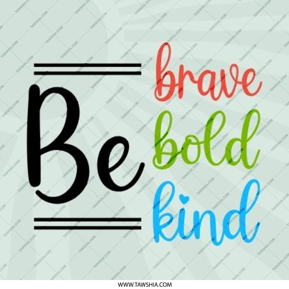 Be Brave Bold Kind Pinback Button, Motivational Quote Badge, Encouragement Gift, Colorful Positive Inspiration Pin - Tawshia