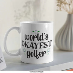 Funny Golfer Mug, Worlds Okayest Golfer Coffee Mug, Golf Lover Gift, Golf Player Mug, Golfing Mug, Golf Gift, Coffee Mug for Golfers - Tawshia