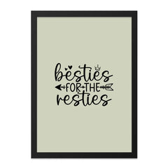 Besties Resties Wall Art, Friend Gift, Best Friend Decor, Funny Wall Art, Friendship Quote, Gift For Her, Sister Gift, Home Decor - Tawshia