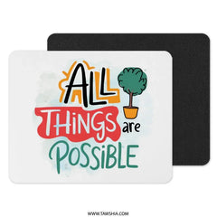 All Things Are Possible Mouse Pad, Motivational Office Decor, Inspirational Desk Accessory, Positive Vibes, Tree Illustration - Tawshia