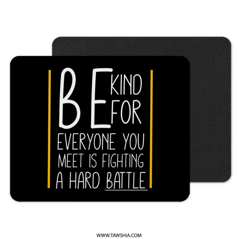 Be Kind Mouse Pad, Motivational Mousepad, Inspirational Quote Gift, Positive Vibes Desk Decor, Office Gift, Home Office, Kindness Mouse Pad - Tawshia