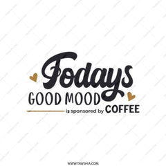 Coffee Lover Tote Bag, Today's Good Mood, Coffee Sponsored Gift, Cute Coffee Design Tote, Everyday Tote, Coffee Addict Bag, Gift for Her - Tawshia