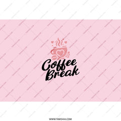 Coffee Break Tumbler, Pink Tumbler, Coffee Lover Gift, Gift for Her, Cute Tumbler, Travel Tumbler, Office Tumbler, Insulated Tumbler - Tawshia