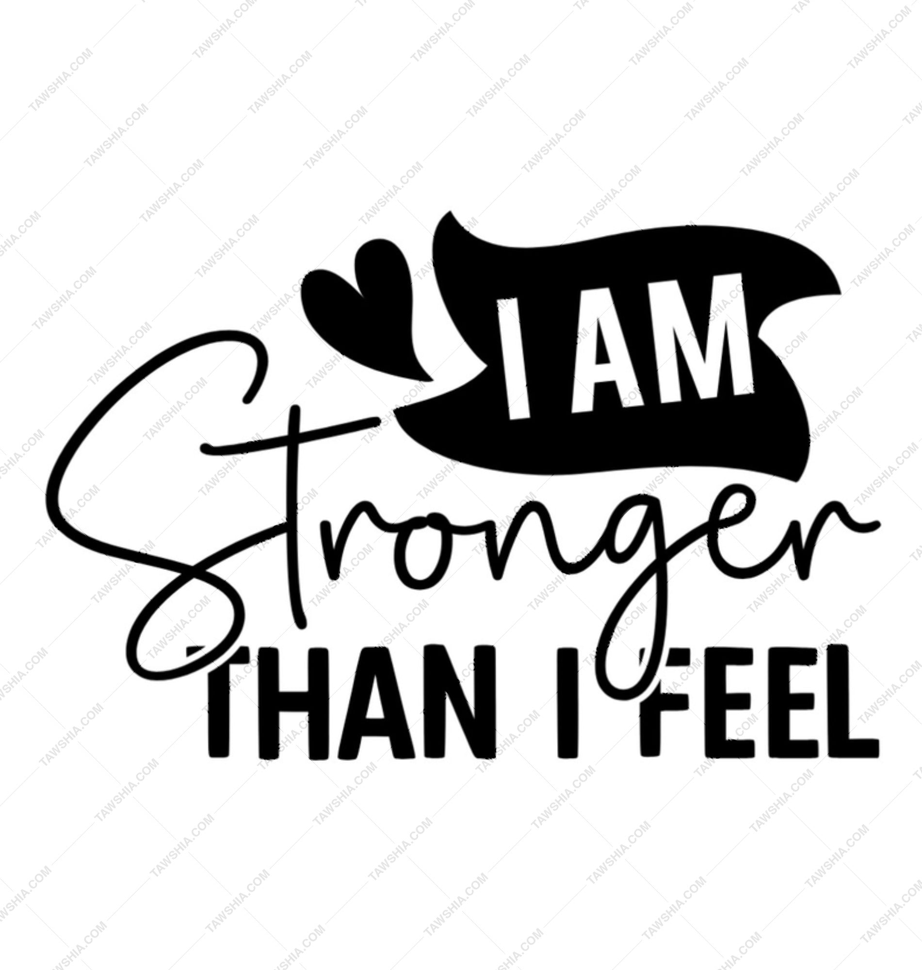 I Am Stronger Than I Feel Mug, Motivational Mug, Inspirational Gift, Positive Quote Mug, Encouragement Mug, Gift for Her, Daily Affirmation - Tawshia