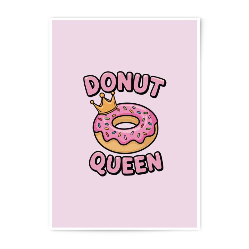 Donut Queen Photographic Prints, Cute Foodie Art, Pink Wall Decor, Funny Kitchen Art, Sweet Treat Prints, Bakery Decor, Dessert Lover Gift - Tawshia