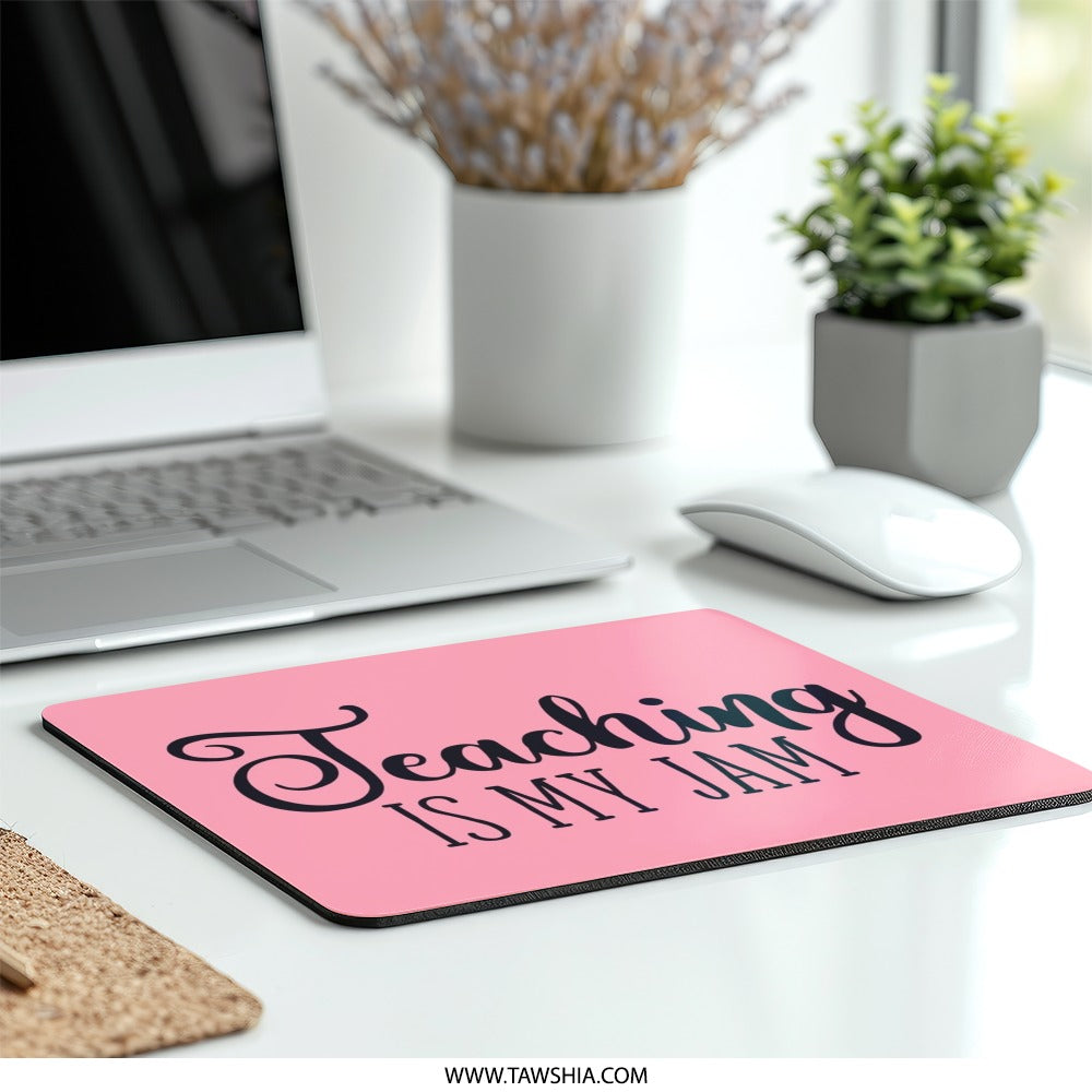 Teaching Is My Jam Mouse Pad, Teacher Appreciation, Pink Office Decor, Funny Teacher Gift, Teacher Desk Accessories - Tawshia