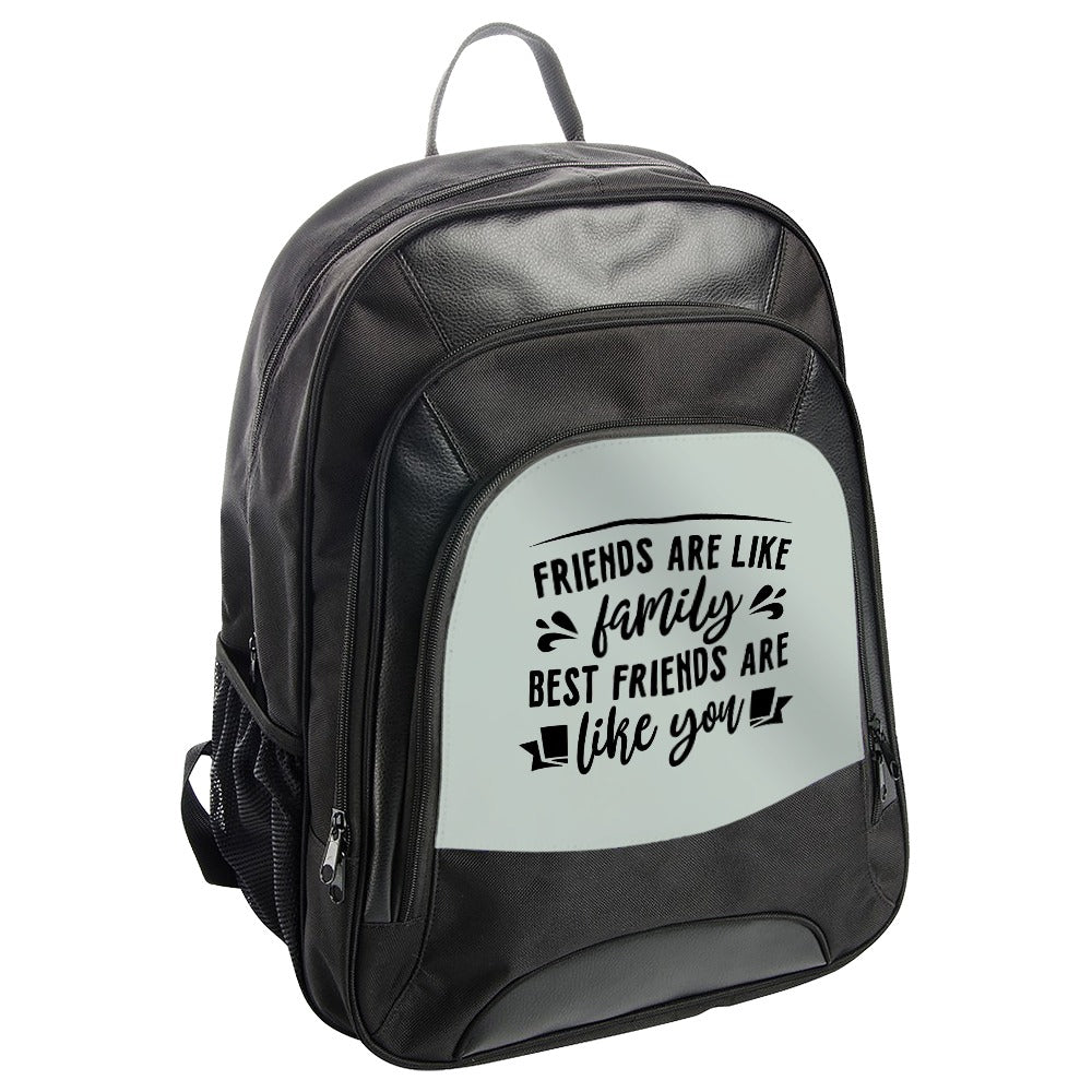 Friends Family Backpack, Best Friends Gift, Friendship Backpack, Quote Backpack, Unique Gift, Trendy Backpack - Tawshia