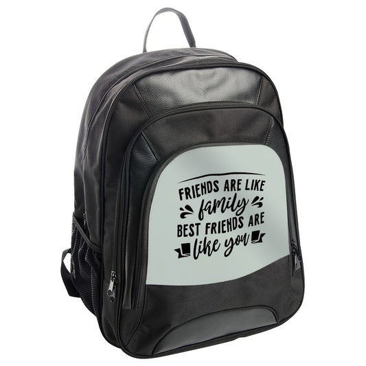 Friends Family Backpack, Best Friends Gift, Friendship Backpack, Quote Backpack, Unique Gift, Trendy Backpack - Tawshia