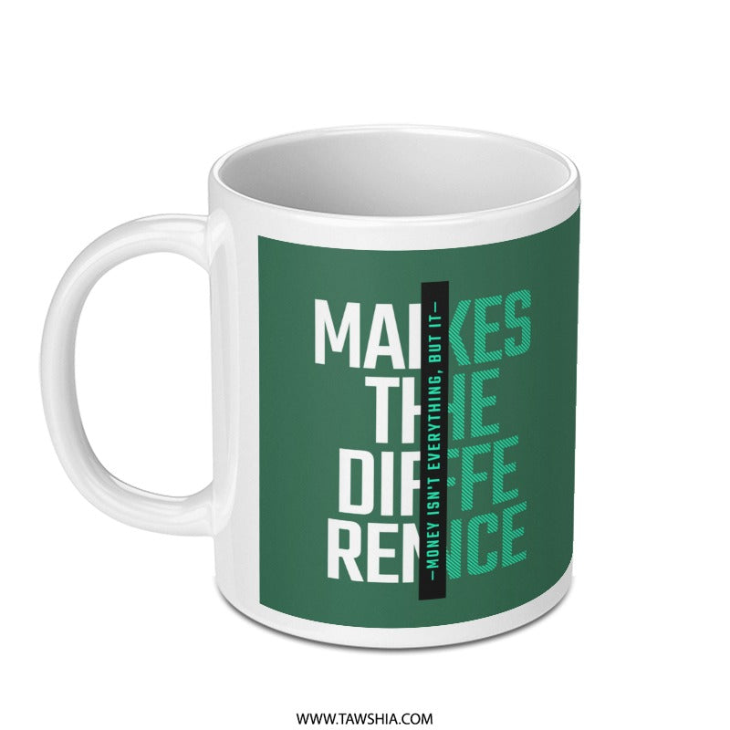 Motivational Quote Green Mug Makes The Difference product type