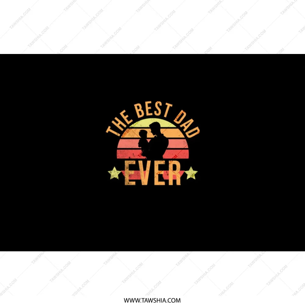 The Best Dad Ever Sunset Design Graphic product
