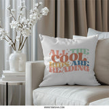 All The Cool Kids Reading Pillow, Teacher Pillow, Reading Nook Decor, Book Lover Gift, Classroom Pillow, Reading Pillow, Kids Pillow - Tawshia