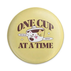 One Cup Cat Pinback Button, Cute Coffee Lover Button, Kawaii Kitten Badge, Funny Cat Quote Button, Relax Sip Repeat Pinback Button - Tawshia