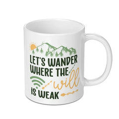 Wanderlust Mug, Weak Wifi Signal, Travel Mug, Adventure Awaits, Outdoor Lover Gift, Hiking Mug, Nature Mug, Mountain Mug, Coffee Mug - Tawshia