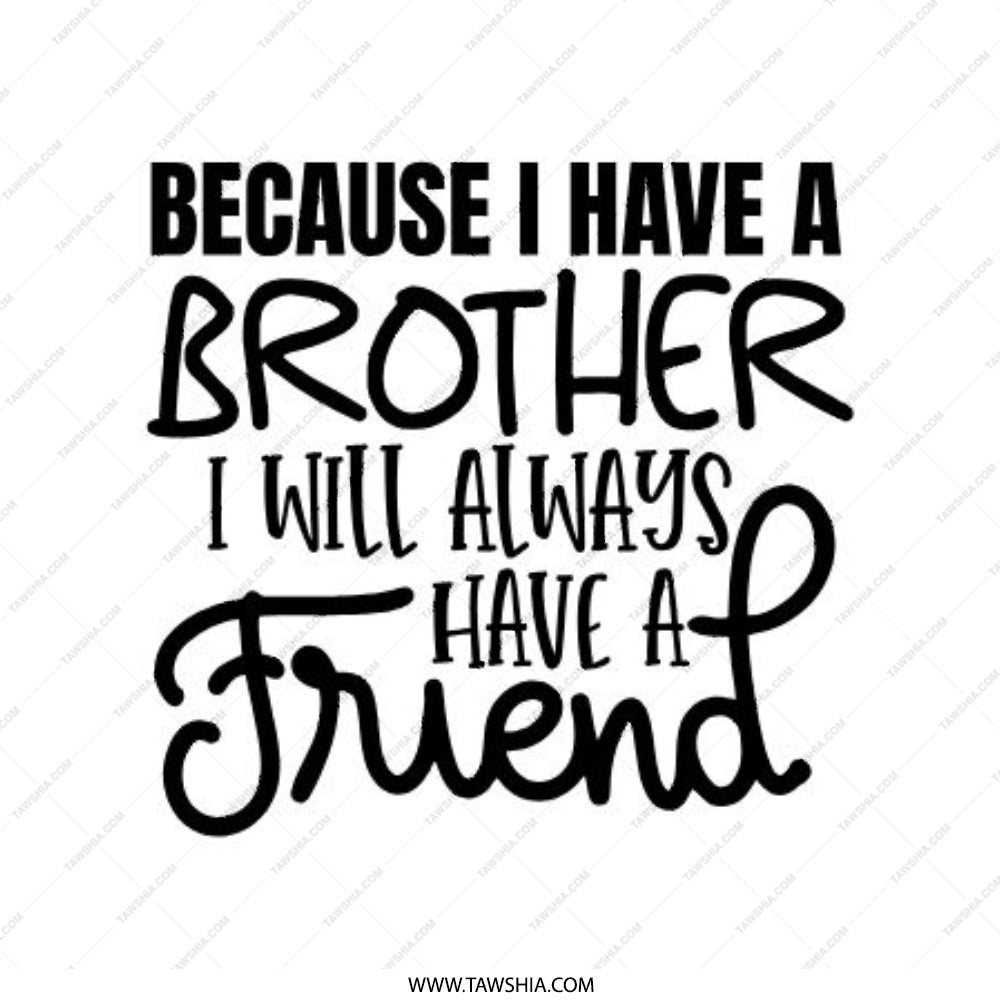 Brother Friend Pinback Button, Sibling Gift, Friendship Button, Gift For Brother, Brother Quote Button, Sibling Love, Gift Idea - Tawshia