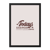 Coffee Wall Art, Todays Good Mood, Sponsored By Coffee, Coffee Lover Decor, Kitchen Wall Art, Coffee Quote Decor, Home Decor, Coffee Print - Tawshia