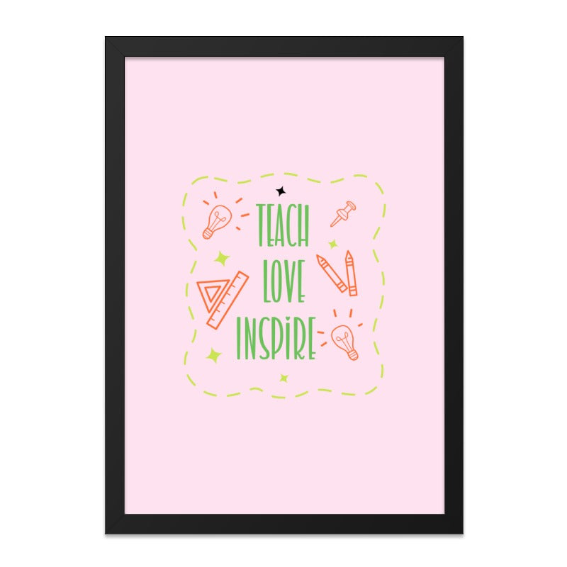 Teach Love Inspire Wall Art, Teacher Gift Print, Classroom Decor, Education Art, Positive Quote Poster, Teacher Appreciation, Pink Art - Tawshia