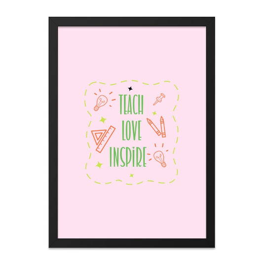 Teach Love Inspire Wall Art, Teacher Gift Print, Classroom Decor, Education Art, Positive Quote Poster, Teacher Appreciation, Pink Art - Tawshia