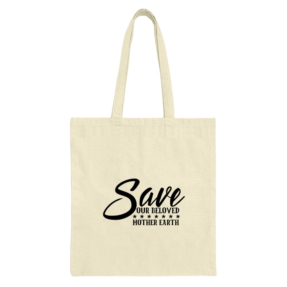 Save Earth Tote Bag, Eco Friendly Bag, Reusable Grocery Bag, Environmental Gift, Earth Day Gift, Our Beloved Mother Earth Tote (137) - Tawshia