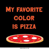 My Favorite Color is Pizza, Funny Pinback Button, Food Lover Gift, Pizza Lover Badge, Pizza Slice Button, Cute Pizza Button, Novelty Button - Tawshia