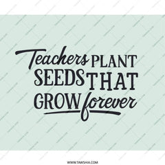 Teacher Appreciation MousePad, Teacher Gift, Teachers Plant Seeds, Thank You Teacher Mousepad, Gift For Teacher, School Teacher - Tawshia