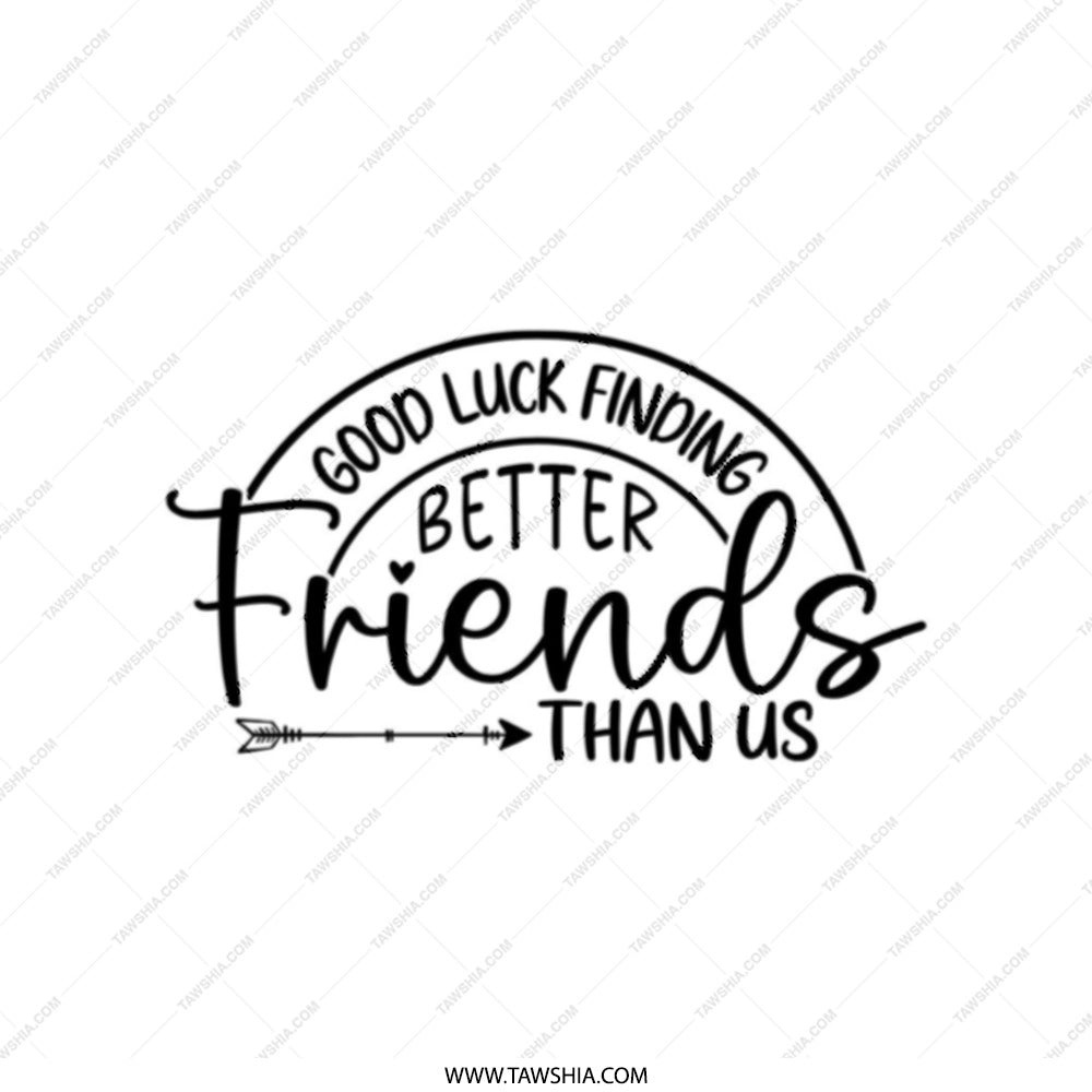 Good Luck Finding Better Friends Tote Bag, Farewell Gift, Friendship Tote, Funny Leaving Gift, Unique Best Friend Present Idea - Tawshia