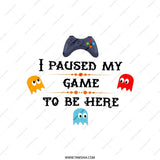 Funny Gamer Pillow, I Paused My Game, Gamer Gift, Gaming Room Decor, Video Game Pillow, Gift for Him, Gift for Her, Video Game Decor - Tawshia