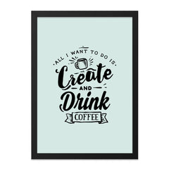 Create and Drink Coffee Wall Art, Funny Coffee Lover Decor, Home Office Printable Art, Inspirational Quote Print, Gift for Coworker - Tawshia
