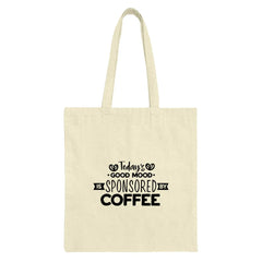 Coffee Lover Tote Bag, Funny Coffee Quote Tote, Good Mood Tote, Gift For Her, Coffee Addict Bag, Everyday Bag, Reusable Grocery Bag - Tawshia