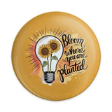 Bloom Where You Are Planted Pinback Button, Sunflower Button, Inspirational Quote, Floral Gift, Positive Message, Motivational Pin - Tawshia