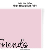 Friends Never Say Goodbye Photographic Prints, Friendship Art, Minimalist Wall Decor, Gift For Friends, Home Decor Prints - Tawshia