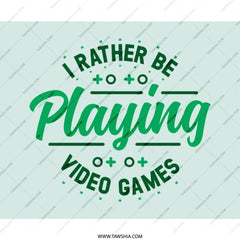 Video Game Mouse Pad, Gamer Gift, I Rather Be Playing, Gaming Accessories, Desk Decor, Computer Accessories, Game Lover, Novelty Mousepad - Tawshia