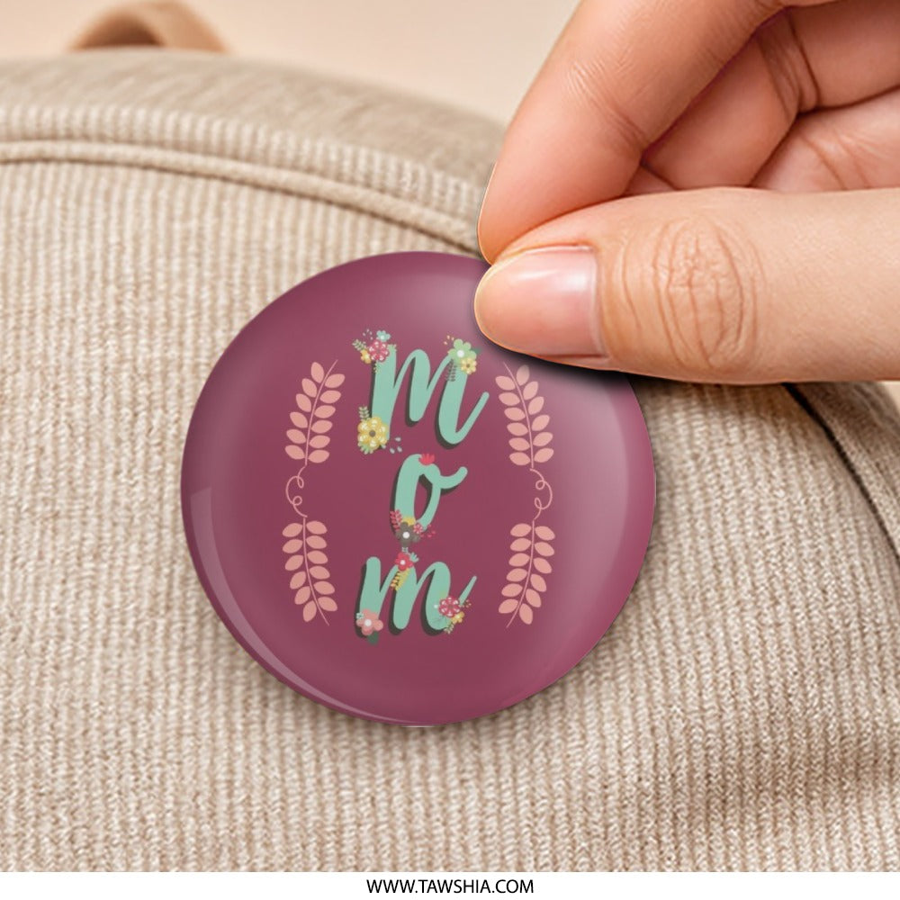 Mom Pinback Button, Floral Mom, Gift for Mom, Mothers Day Pin, Cute Mom Pin, Aesthetic Mom Button, Badge for Mom, Trendy Pinback Button - Tawshia