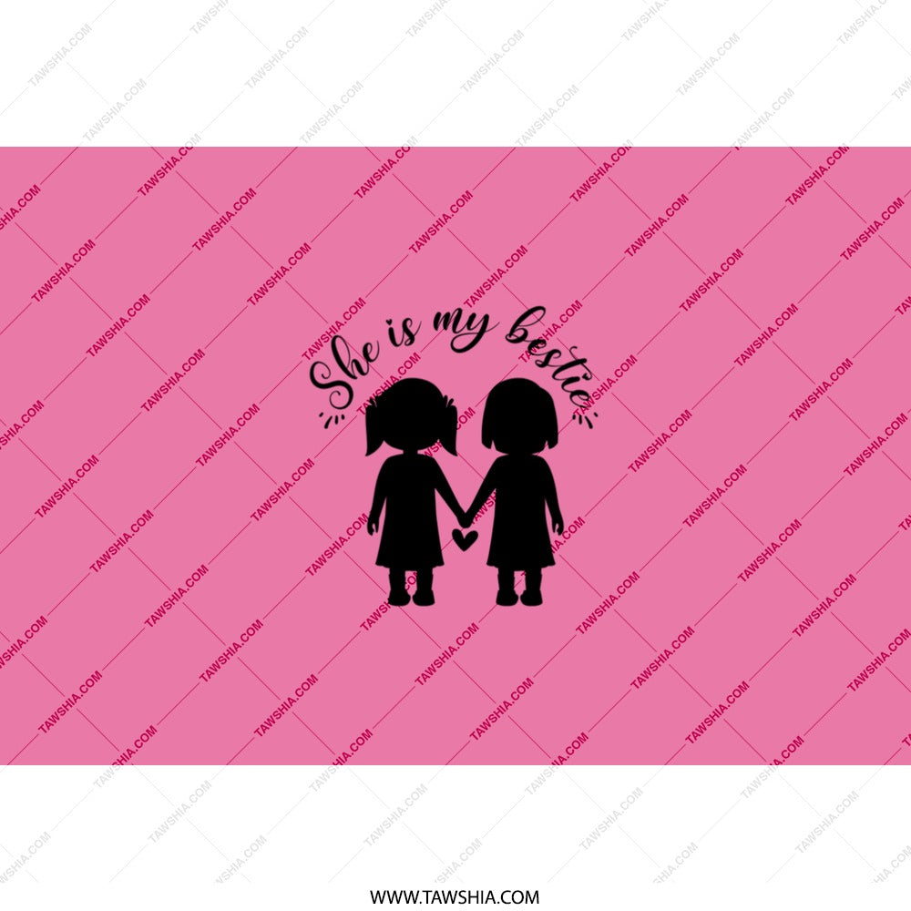 Bestie Tumbler, She is My Bestie Tumbler, Best Friend Gift, Friendship Tumbler, Gift for Friend, Bestie Present, Girlfriends Tumbler - Tawshia