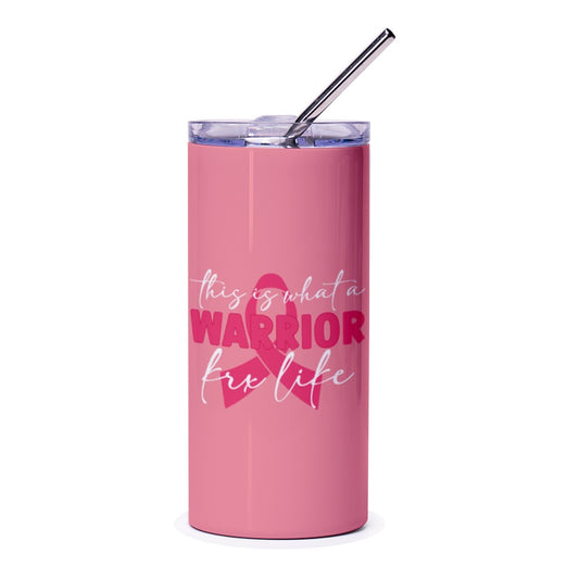 Warrior for Life Tumbler, Breast Cancer Awareness Tumbler, Pink Ribbon Warrior Tumbler, Survivor Tumbler, Gift for Survivor - Tawshia