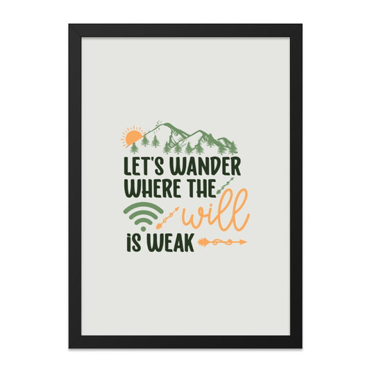 Wander Where Wifi is Weak Wall Art, Adventure Quote Print, Mountain Art, Nature Lover Gift, Inspirational Decor, Travel Poster - Tawshia
