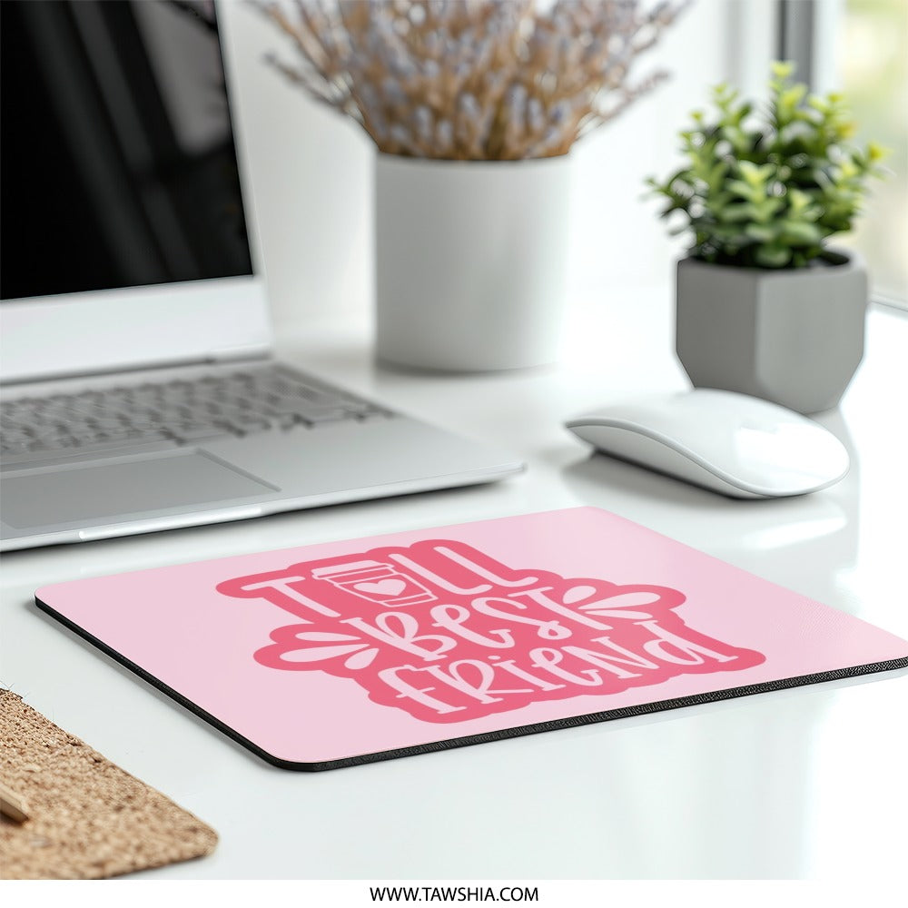 Best Friend Mouse Pad, Cute Coffee Cup, Friendship Gift, Pink Aesthetic Desk Decor, Office Accessories, Unique Gift Idea, For Her - Tawshia