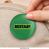 Restart Pinback Button, Reset Button, Gaming Button, Programmer Gift, Funny Pin, Nerdy Button, Geeky Accessory, Motivation Badge - Tawshia