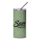 Save Our Beloved Mother Earth Tumbler, Environmental Tumbler, Earth Lover Gift, Planet Advocate Travel Mug, Green Themed Tumbler - Tawshia