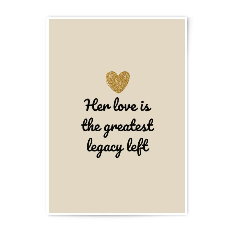 Love Legacy Photographic Prints, Heart Art Print, Motivational Quote Prints, Inspirational Wall Decor, Gift For Her, Modern Art - Tawshia