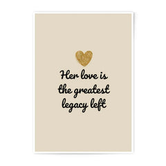 Love Legacy Photographic Prints, Heart Art Print, Motivational Quote Prints, Inspirational Wall Decor, Gift For Her, Modern Art - Tawshia
